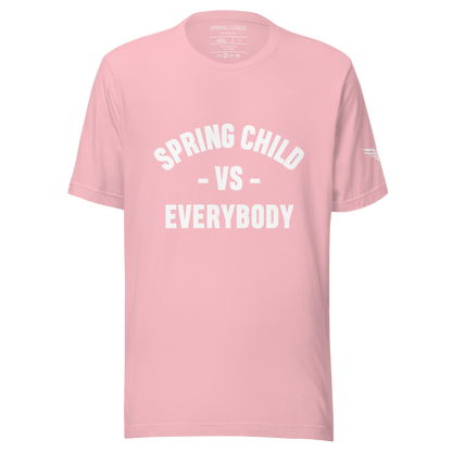 Spring Child VS Everybody Unisex T-Shirt